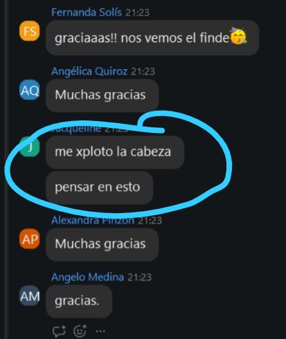 Mensajes reales de participantes al terminar la clase: 'me xploto la cabeza', 'pensar en esto', 'Muchas gracias', 'graciaaas!! nos vemos el finde'
